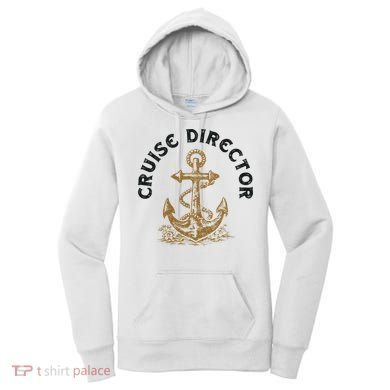 Cruise Director Cruising Cruise Ship Women's Hoodie