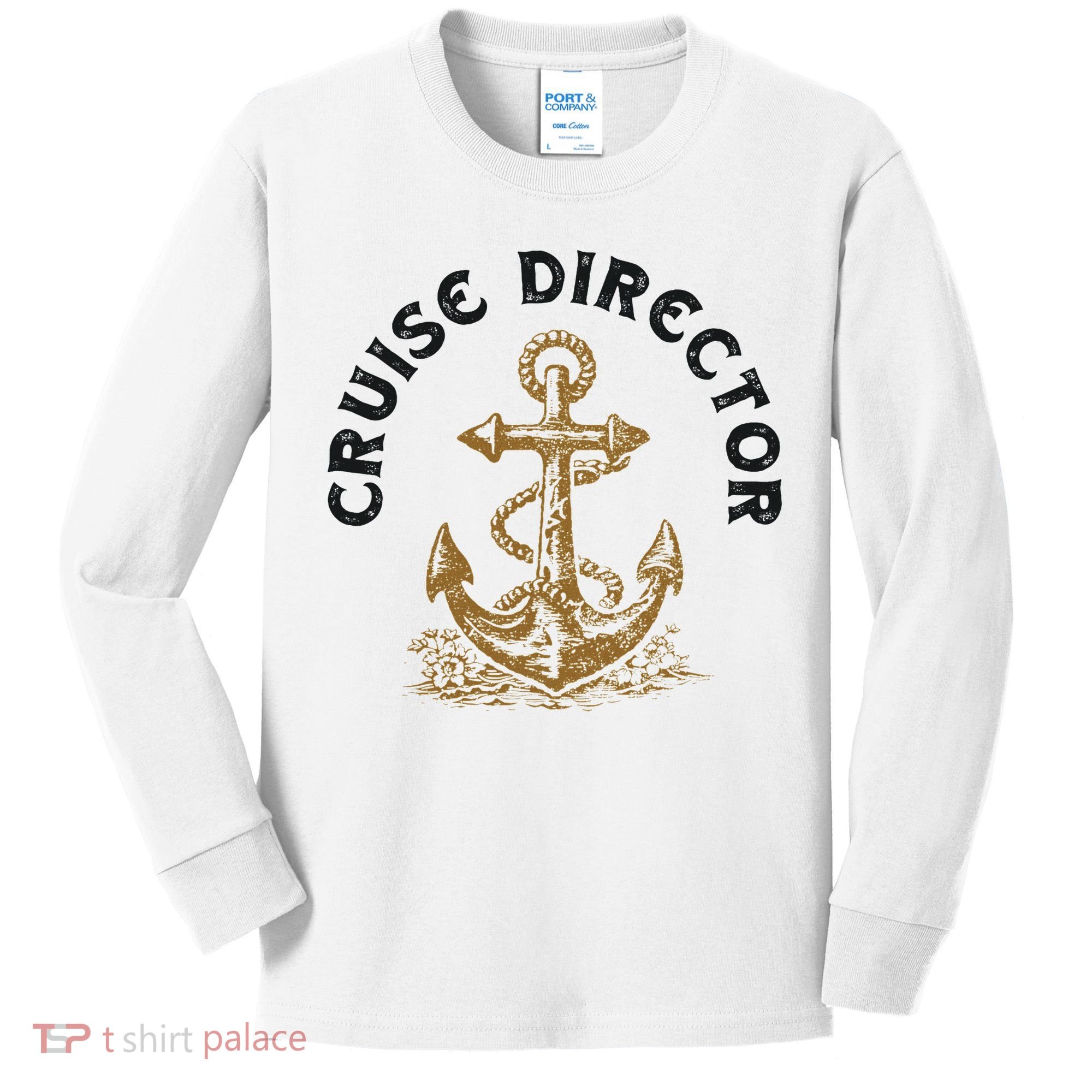 Cruise Director Cruising Cruise Ship Kids Long Sleeve Shirt