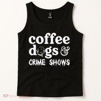 Coffee Dogs Crime Shows Funny Coffee Dog Lovers Tank Top thumb 2