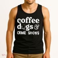 Coffee Dogs Crime Shows Funny Coffee Dog Lovers Tank Top thumb 3