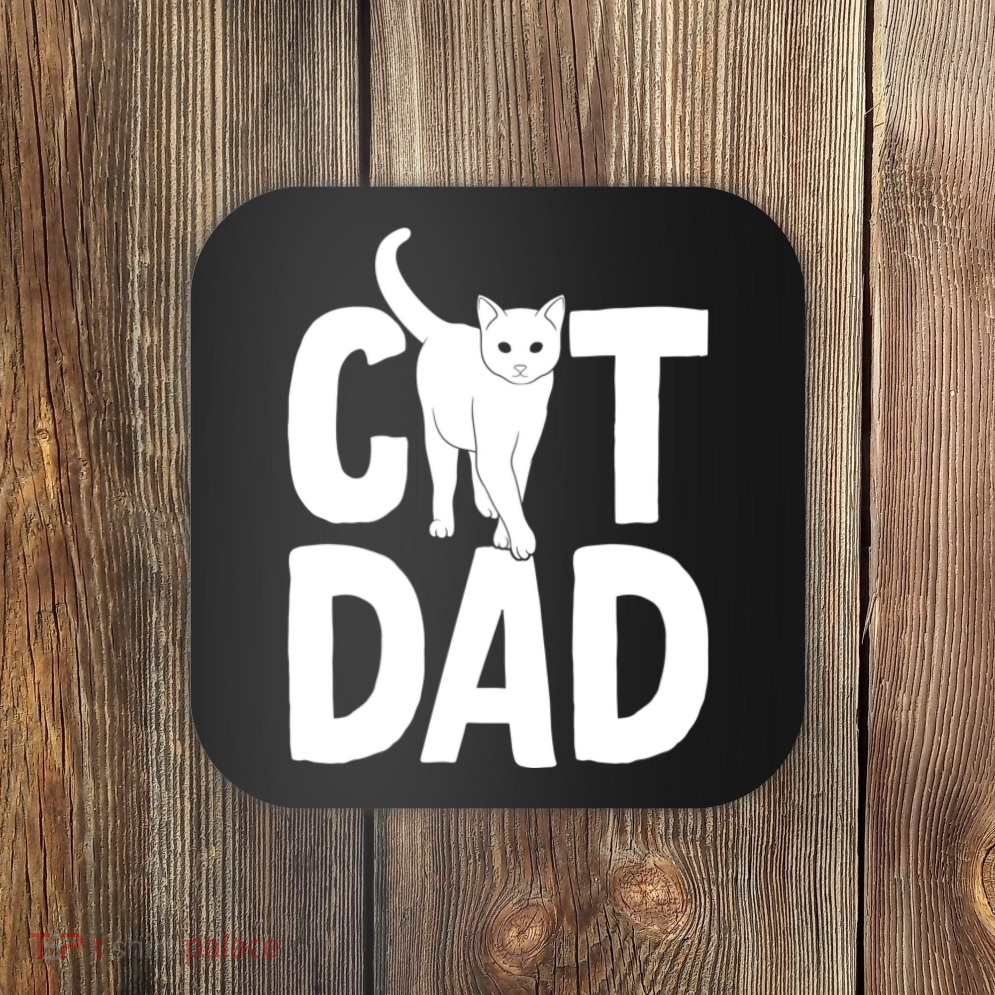 Cat Dad Coaster