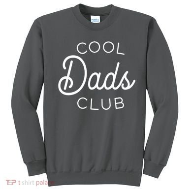 Cool Dads Club Sweatshirt