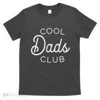 Cool Dads Club T-Shirt thumb 0