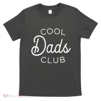 Cool Dads Club T-Shirt thumb 0