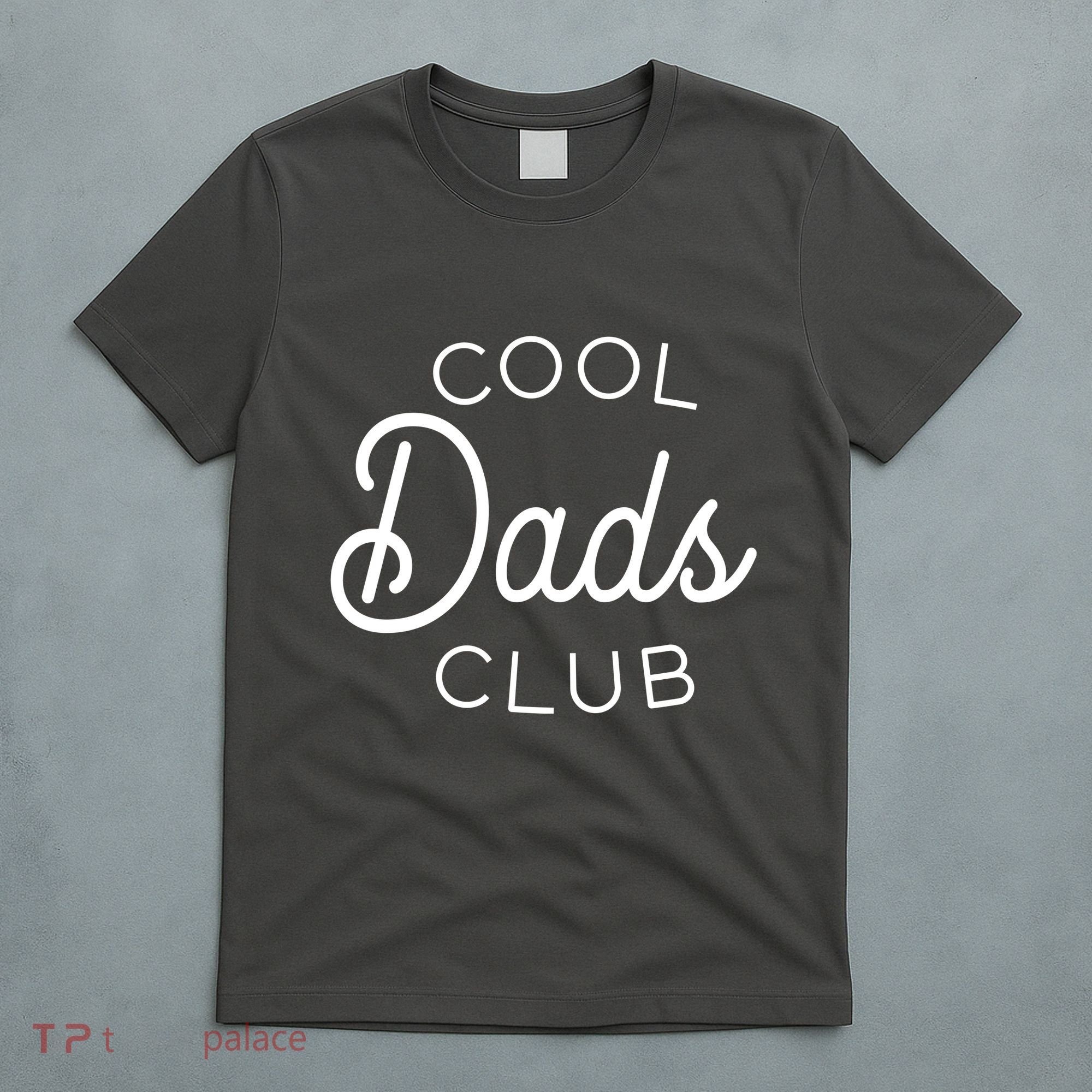 Cool Dads Club T-Shirt