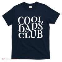 Cool Dads Club T-Shirt thumb 0