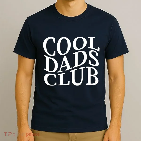 Cool Dads Club T-Shirt