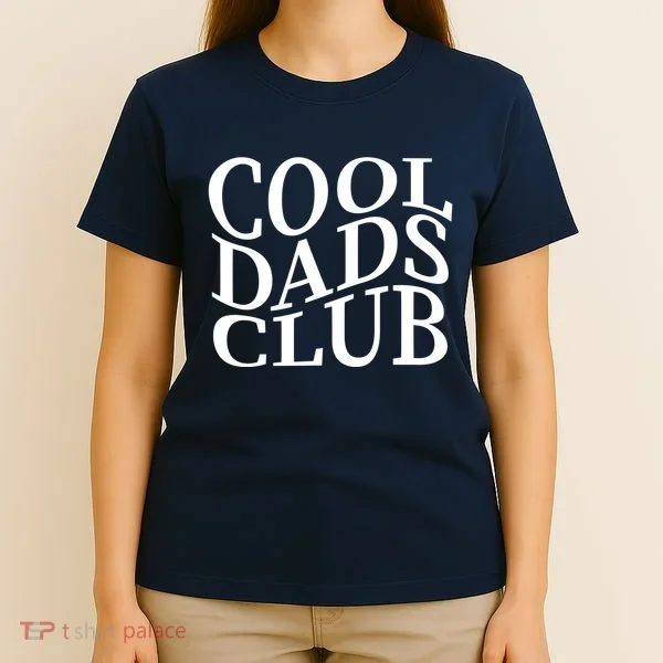 Cool Dads Club T-Shirt
