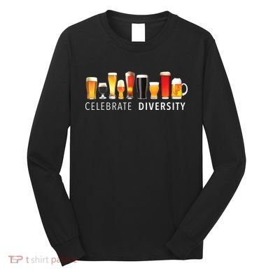 Celebrate Diversity Craft Beer Drinking Long Sleeve Shirt