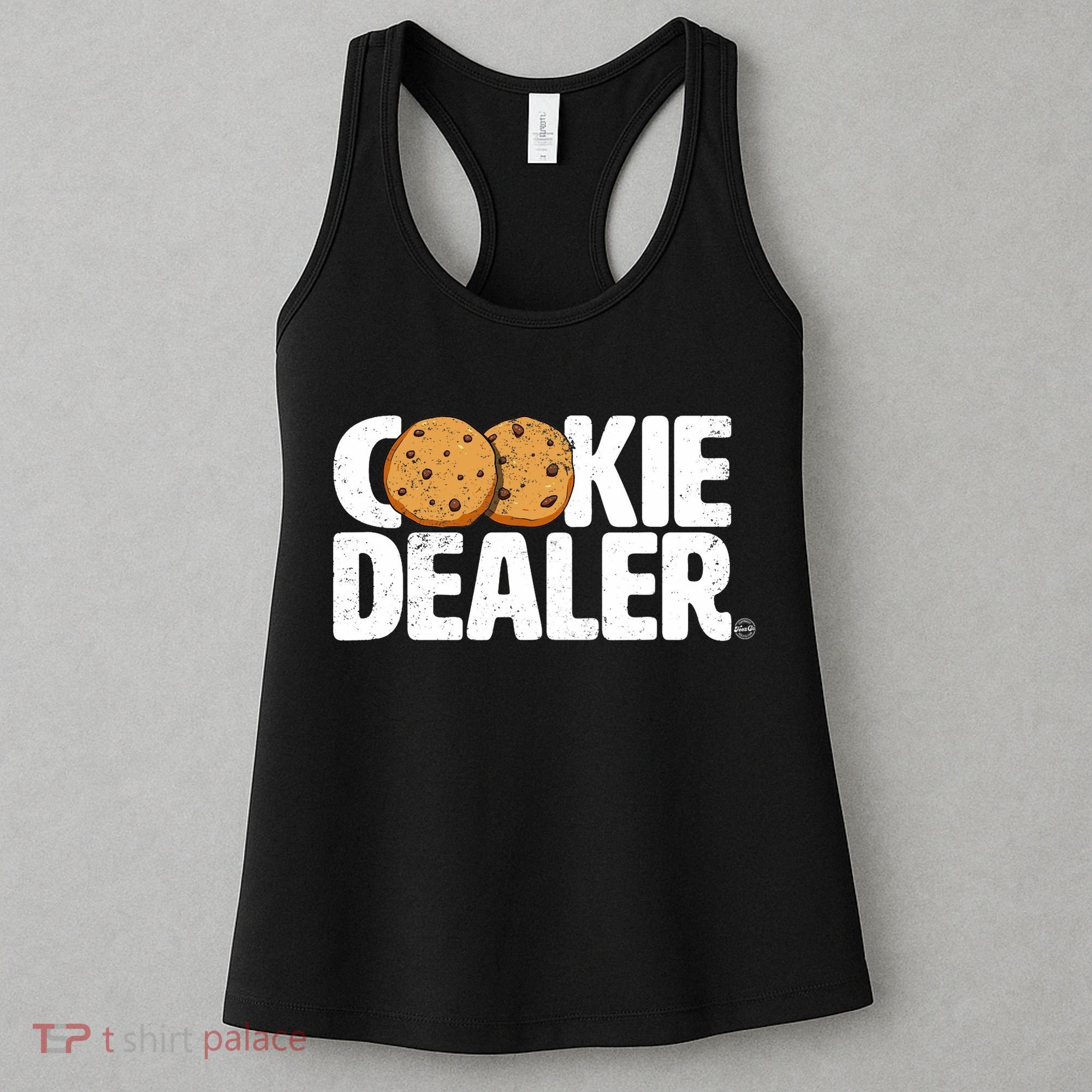 Cookie Dealer Cookie Lover Gift Cookie Baker Funny Women's Tank Top