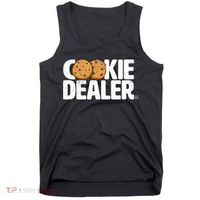 Cookie Dealer Cookie Lover Gift Cookie Baker Funny Tank Top