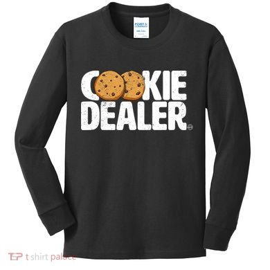 Cookie Dealer Cookie Lover Gift Cookie Baker Funny Kids Long Sleeve Shirt