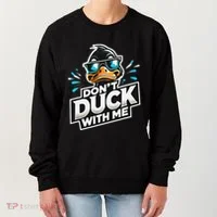 Cool Duck Don`T Duck Me Women's Sweatshirt thumb 0