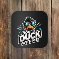 Cool Duck Don`T Duck Me Coaster thumb 0