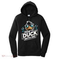 Cool Duck Don`T Duck Me Women's Hoodie thumb 0
