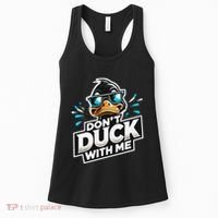 Cool Duck Don`T Duck Me Women's Tank Top thumb 0