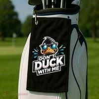 Cool Duck Don`T Duck Me Golf Towel thumb 2