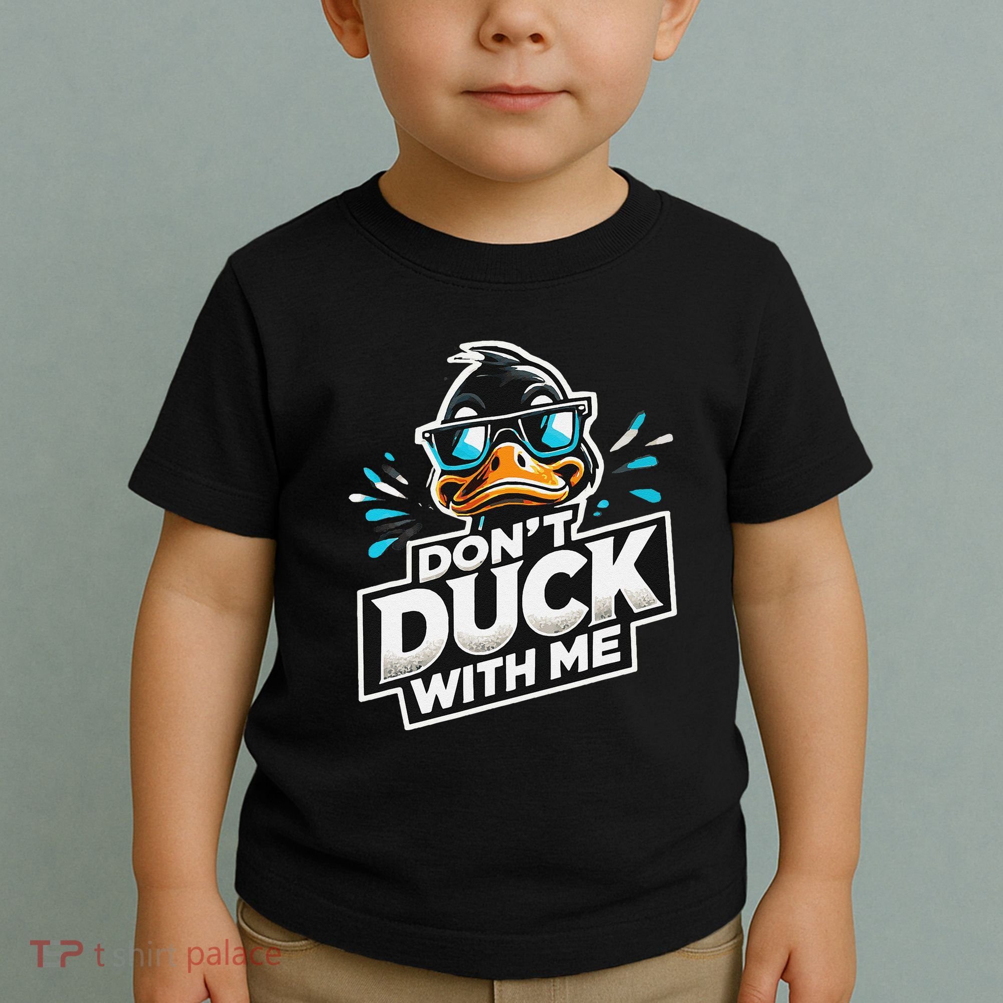 Cool Duck Don`T Duck Me Toddler T-Shirt