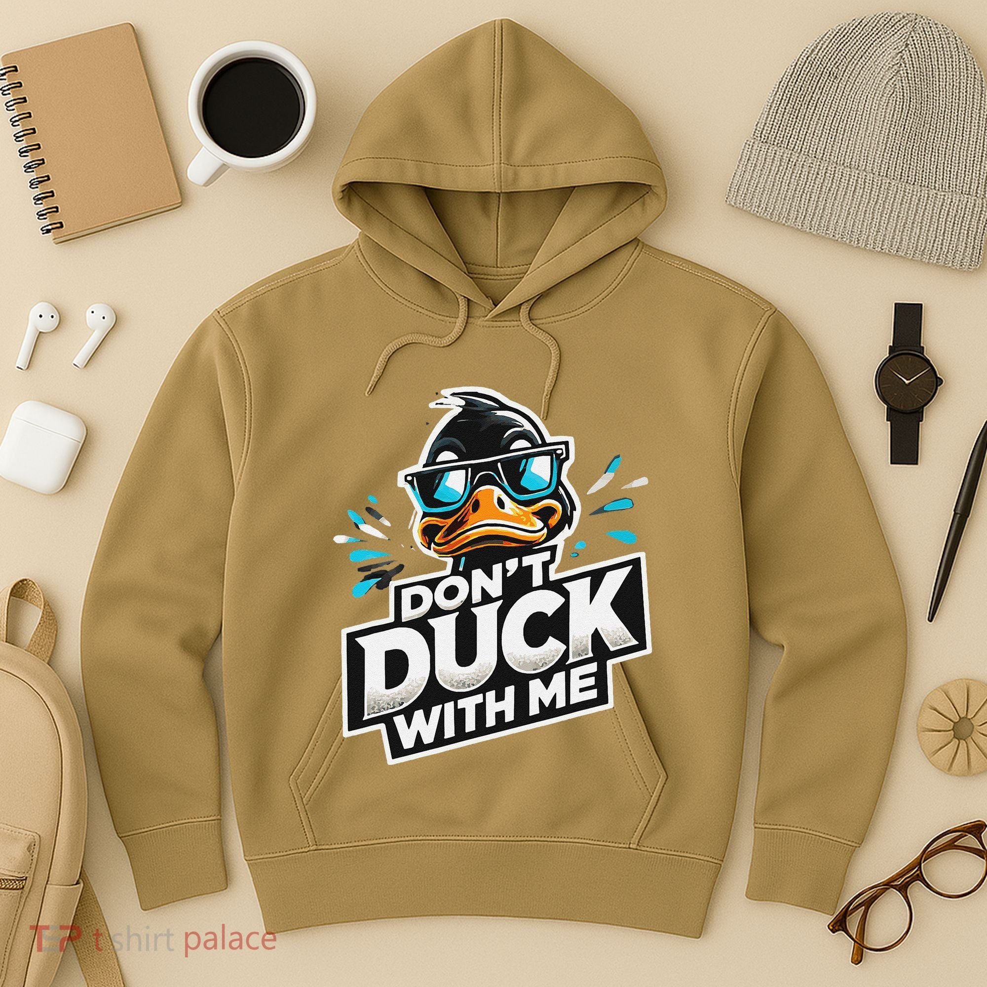 Cool Duck Don`T Duck Me Hoodie