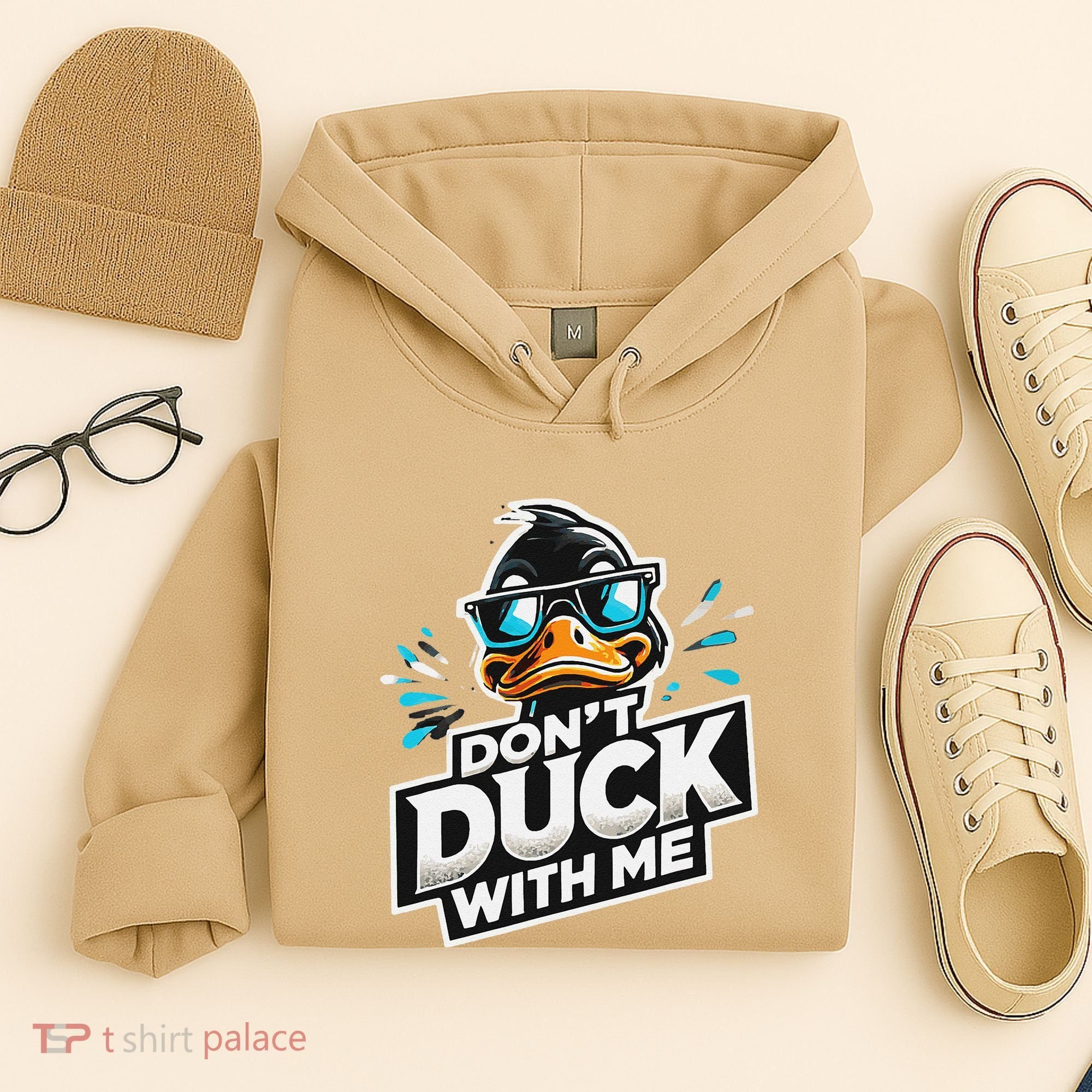 Cool Duck Don`T Duck Me Hoodie
