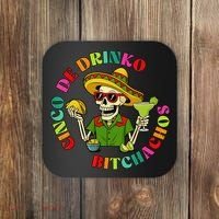 Cinco De Drink-o Bitchachos Drinking Coaster thumb 0