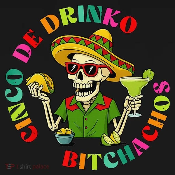 Cinco De Drink-o Bitchachos Drinking Coaster