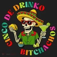 Cinco De Drink-o Bitchachos Drinking Hat thumb 2