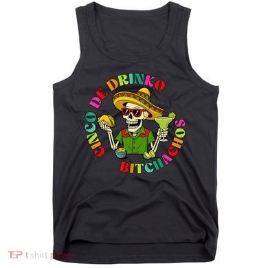 Cinco De Drink-o Bitchachos Drinking Tank Top