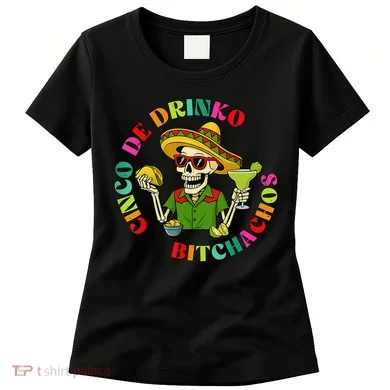 Cinco De Drink-o Bitchachos Drinking Women's T-Shirt