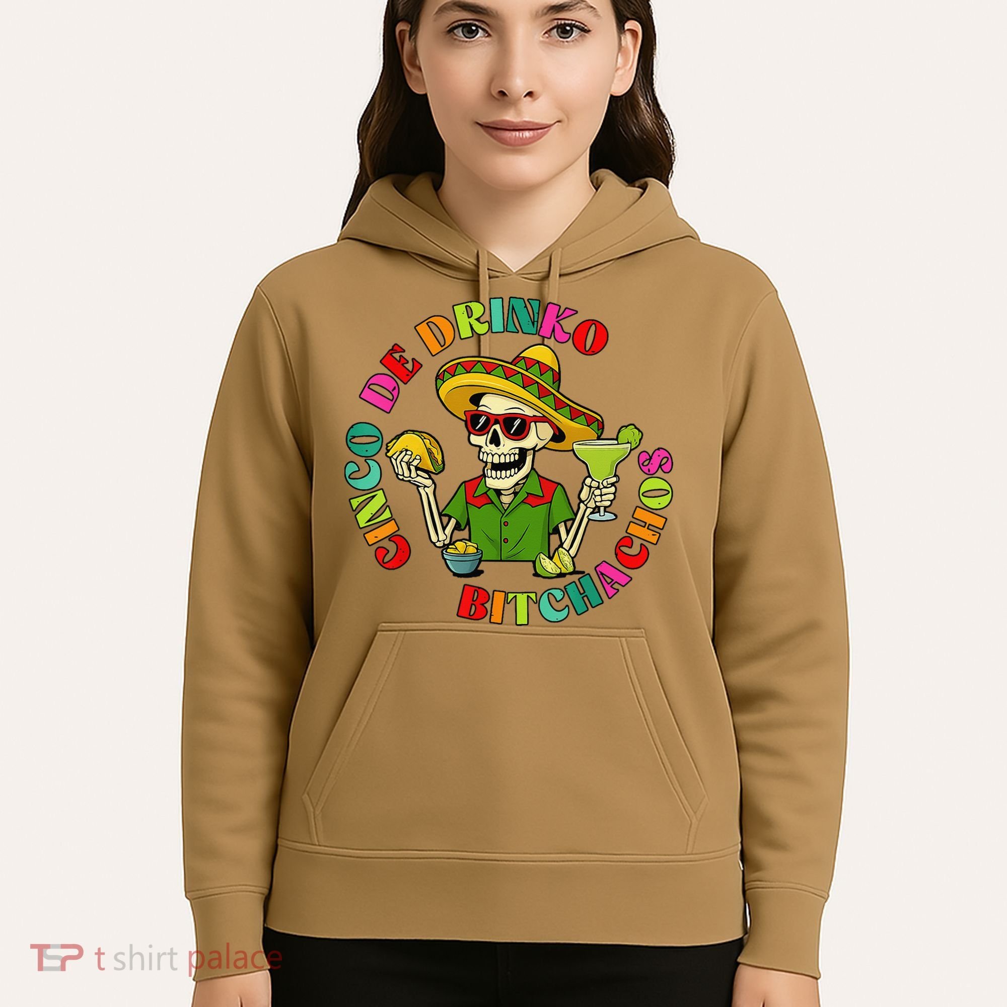 Cinco De Drink-o Bitchachos Drinking Hoodie