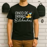 Cinco De Drinko Bitchachos Funny Cinco De Mayo Drinking T-Shirt thumb 6
