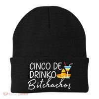 Cinco De Drinko Bitchachos Funny Cinco De Mayo Drinking Beanie thumb 0