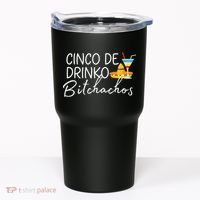 Cinco De Drinko Bitchachos Funny Cinco De Mayo Drinking Tumbler thumb 0