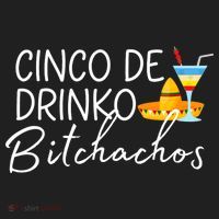 Cinco De Drinko Bitchachos Funny Cinco De Mayo Drinking Hat thumb 2