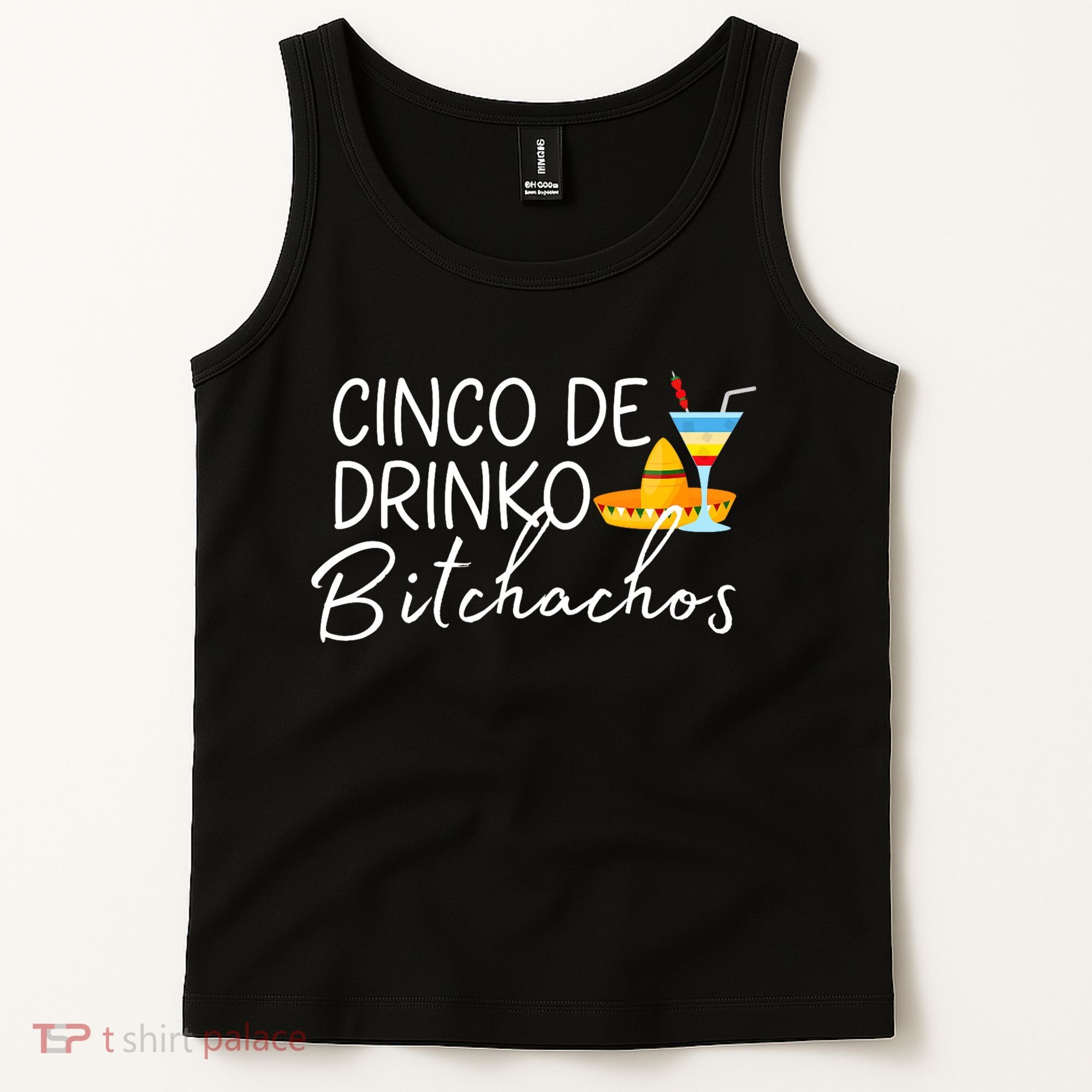 Cinco De Drinko Bitchachos Funny Cinco De Mayo Drinking Tank Top