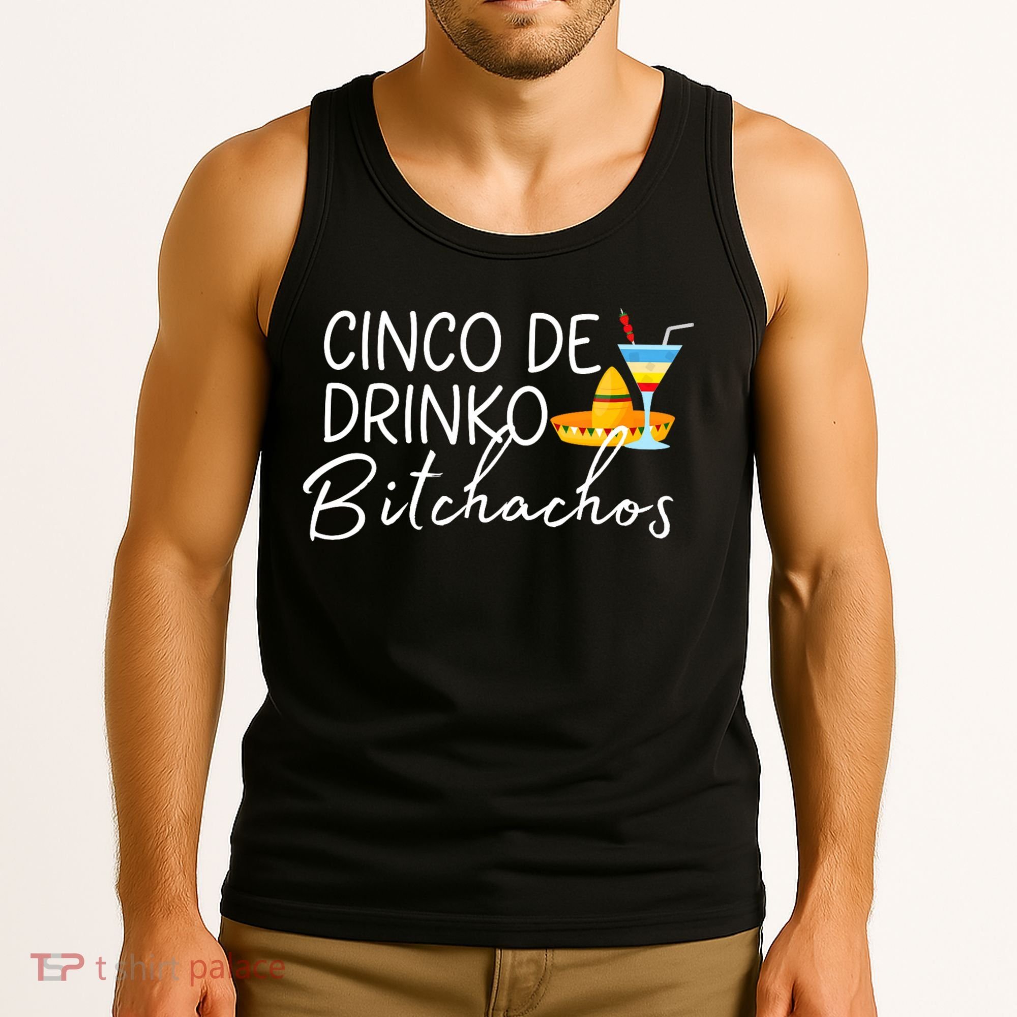 Cinco De Drinko Bitchachos Funny Cinco De Mayo Drinking Tank Top