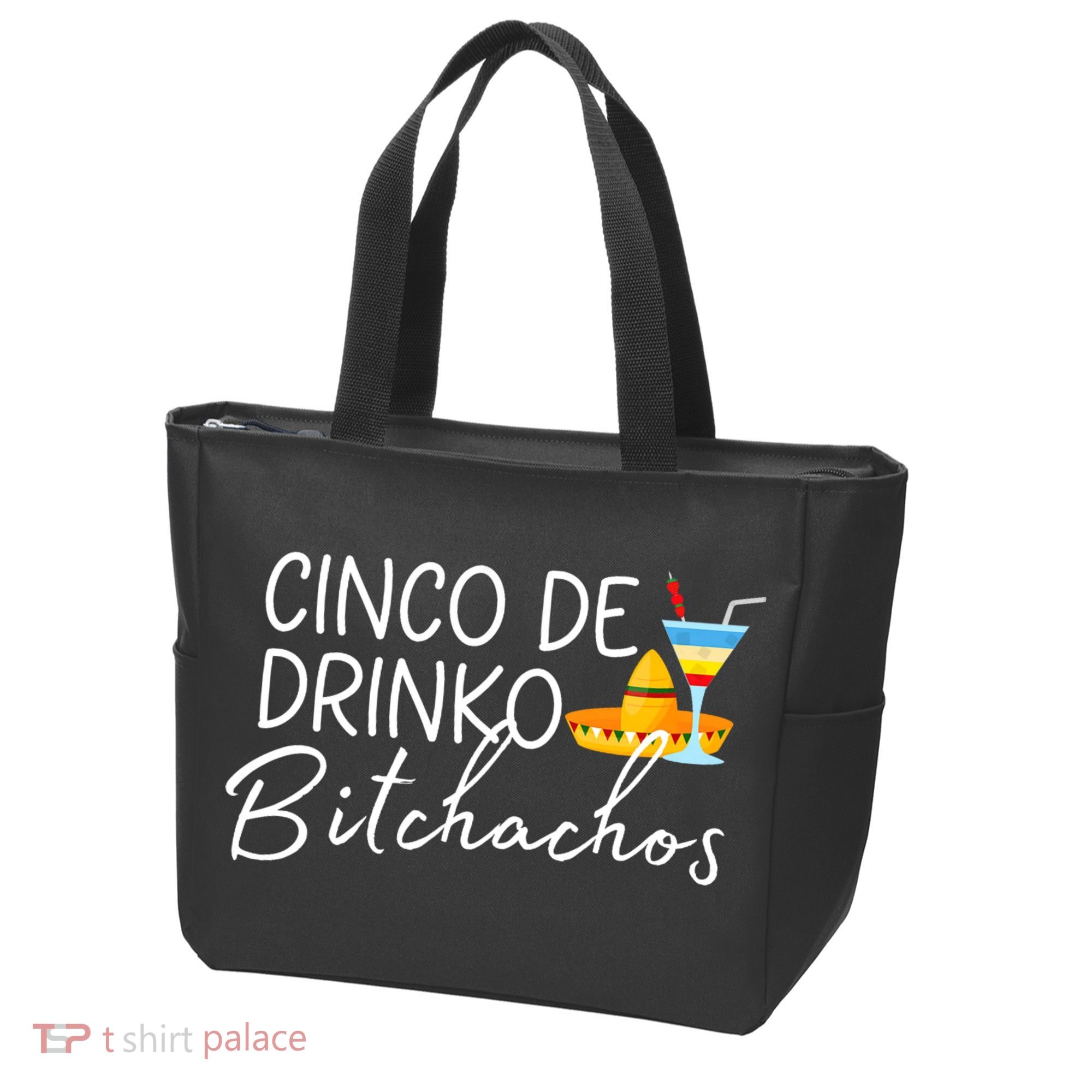 Cinco De Drinko Bitchachos Funny Cinco De Mayo Drinking Tote Bag