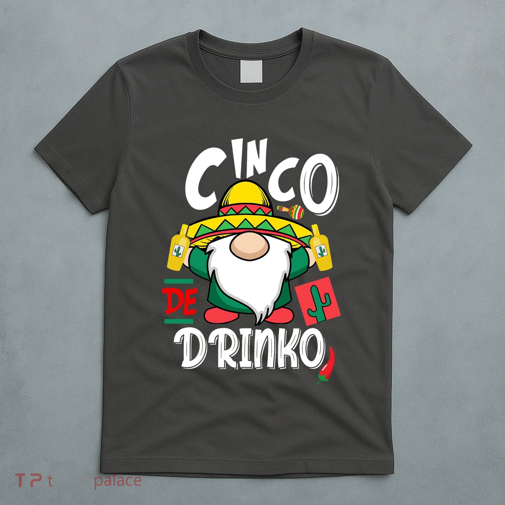 Cinco De Drinko Gnome T-Shirt