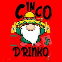 Cinco De Drinko Gnome Santa Hat thumb 1