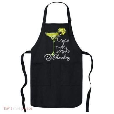 Cinco De Drinko Bitchachos Funny Cinco De Mayo Drinking  Apron