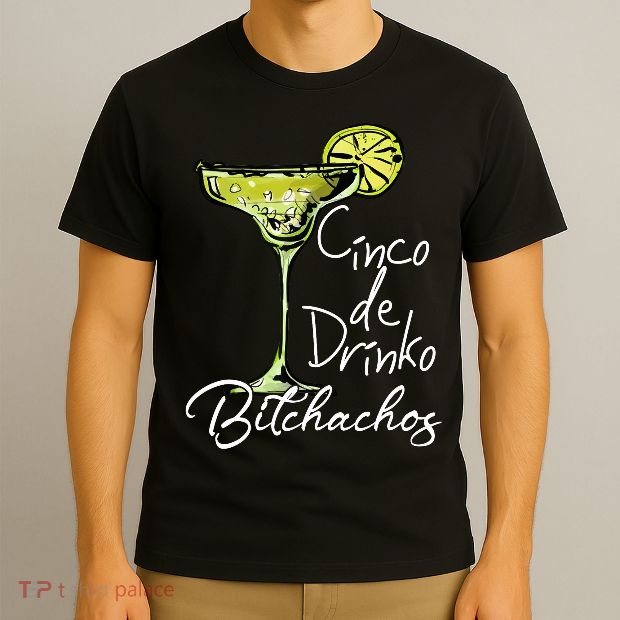 Cinco De Drinko Bitchachos Funny Cinco De Mayo Drinking  T-Shirt