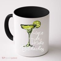 Cinco De Drinko Bitchachos Funny Cinco De Mayo Drinking  Coffee Mug thumb 0