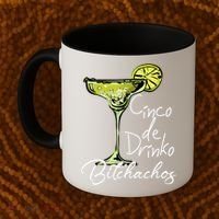 Cinco De Drinko Bitchachos Funny Cinco De Mayo Drinking  Coffee Mug thumb 2