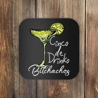 Cinco De Drinko Bitchachos Funny Cinco De Mayo Drinking  Coaster thumb 0