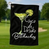 Cinco De Drinko Bitchachos Funny Cinco De Mayo Drinking  Golf Towel thumb 1