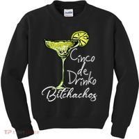 Cinco De Drinko Bitchachos Funny Cinco De Mayo Drinking  Kids Sweatshirt thumb 0