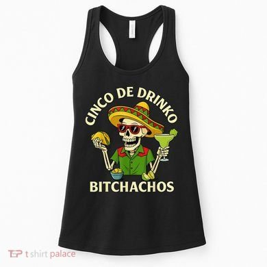 Cinco De Drink-o Bitchachos Drinking Women's Tank Top