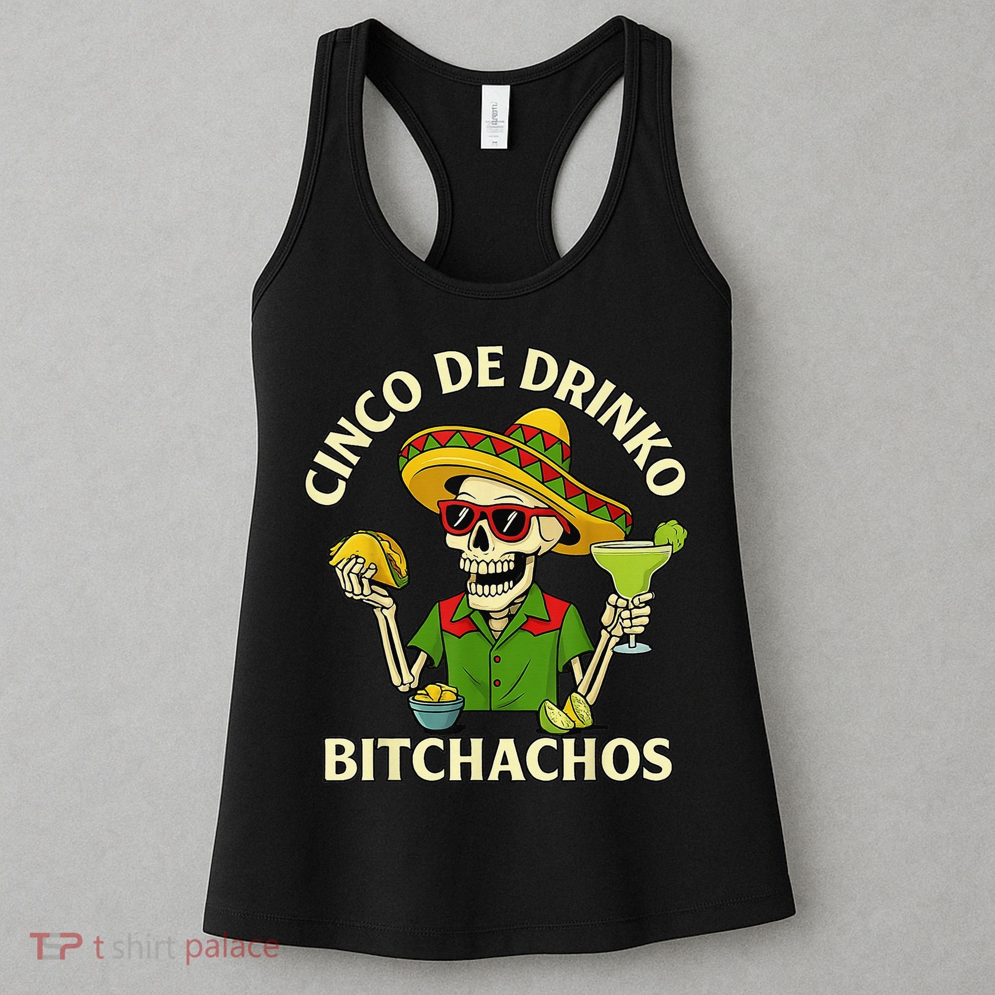 Cinco De Drink-o Bitchachos Drinking Women's Tank Top