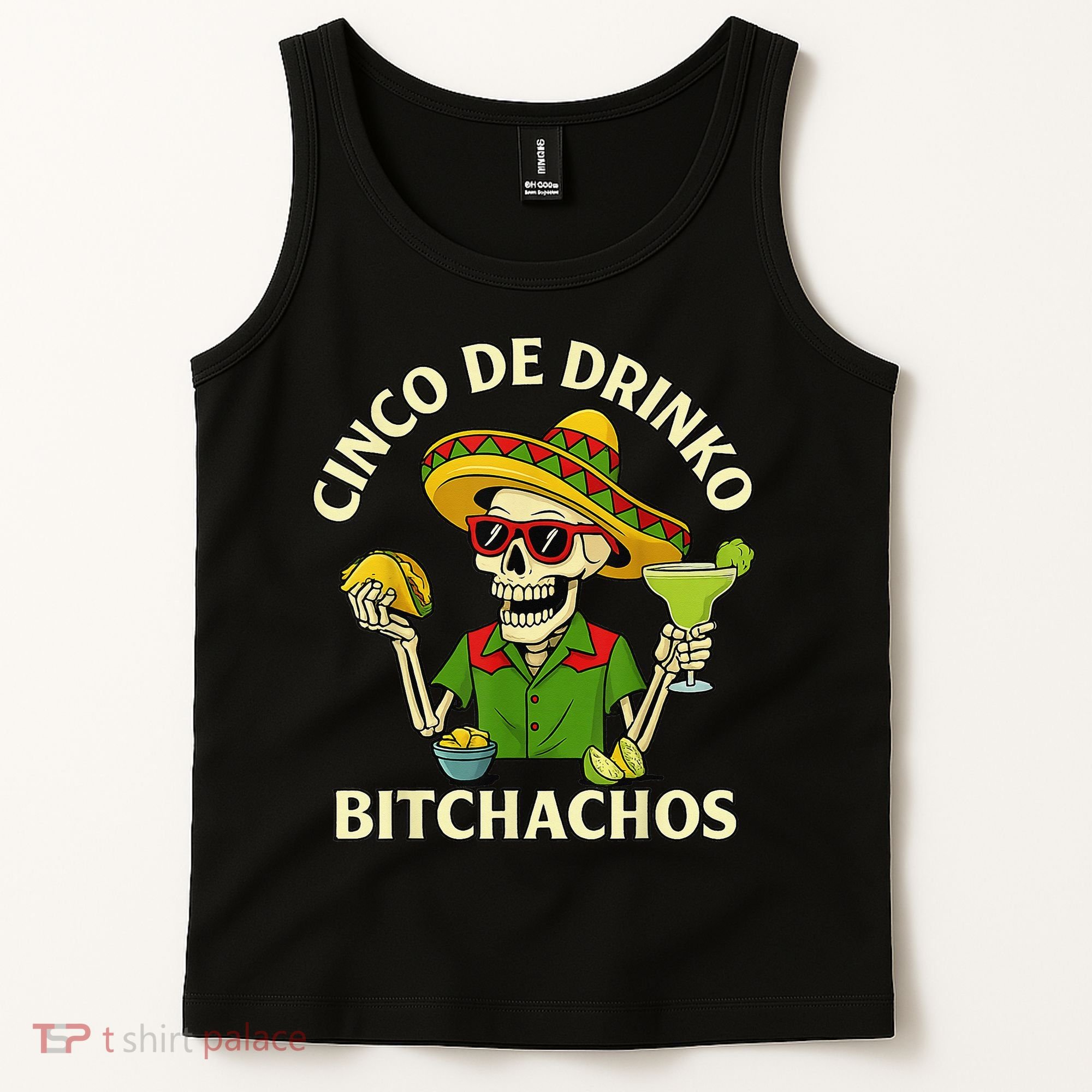 Cinco De Drink-o Bitchachos Drinking Tank Top