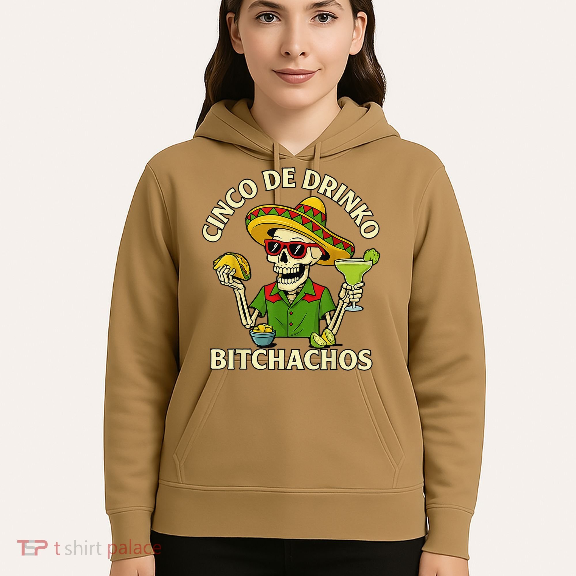 Cinco De Drink-o Bitchachos Drinking Hoodie